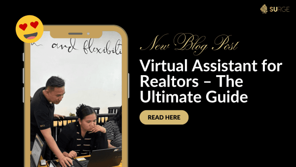 Virtual Assistant for Realtors – The Ultimate Guide